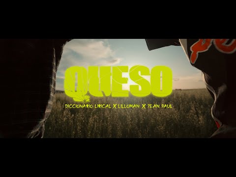 Queso🌱 - Diccionario Lirical ❌ Lilloman ❌ Jean Paul