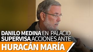 Danilo Medina pendiente en todo momento en Palacio Nacional del paso del huracán María