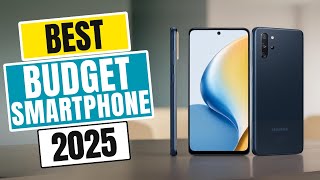 Top 5 BEST Budget Smartphones in [2025]