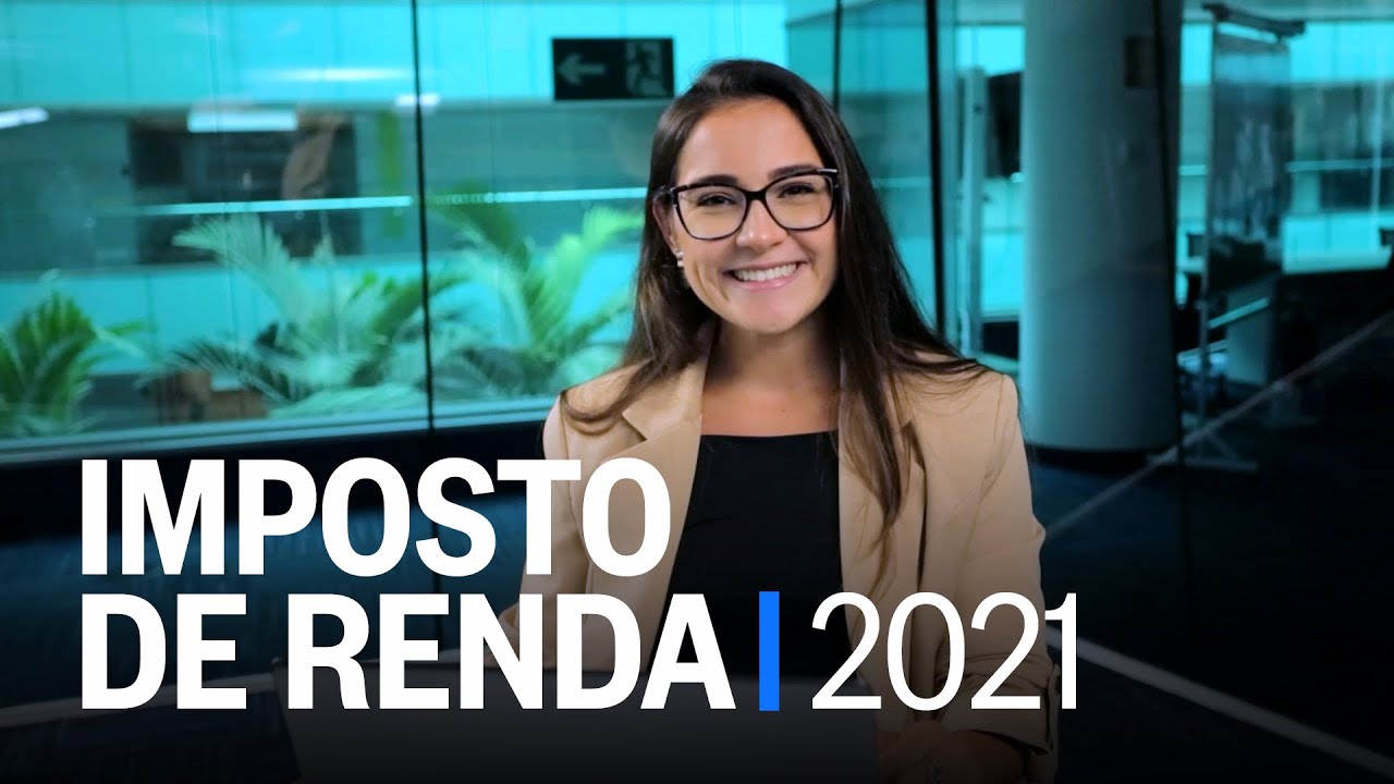 Imposto de Renda 2021: Confira o passo a passo para fazer a declaração