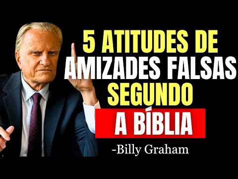 DEUS ADVERTE: EXISTEM AMIGOS QUE SATANÁS ENVIOU, APRENDA A RECONHECER FALSAS AMIZADES - Billy Graham