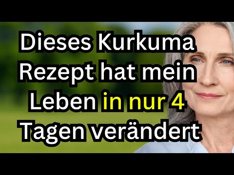 Ich bin 84 Jahre alt und dieses Kurkuma-Rezept hat meine Entzündungen in nur 4 Tagen beseitigt.