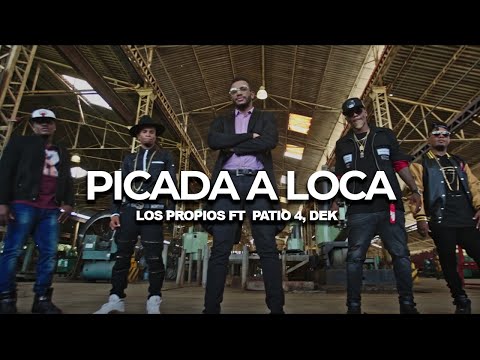 Los Propios Ft. Patio 4, Dek - Picada A Loca (Video Oficial) | Salsa Choke