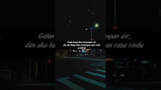 Download lagu Story wa rasa rindu buat seseorang.. mp3