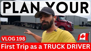 How to Plan you First Trip as a TRUCK DRIVER in CANADA || VK198