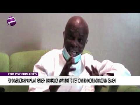 I'd Rather Die Than Give My Ticket To Obaseki - Kenneth Imasuagbon, PDP Governorship Aspirant