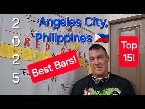 Best Bars! Top 15! Red Street! Angeles City, Philippines 🇵🇭
