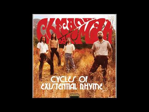 Chicano Batman - Cycles of Existential Rhyme
