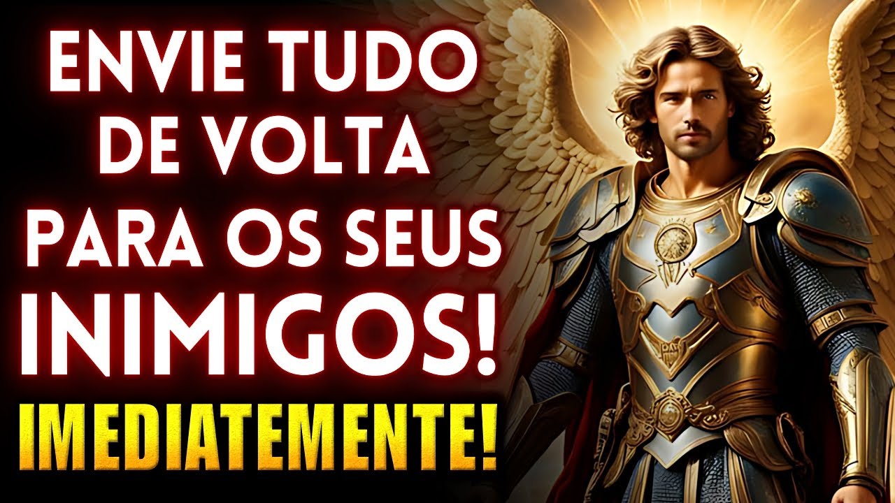 Oração a SÃO MIGUEL, para AFASTAR os INIMIGOS da sua VIDA de uma vez por todas, Não Falha⭐