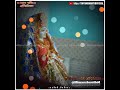 Santoshi Mata Status Full Screen Santoshi Maa Maa Santoshi Santoshi Maa Status Santoshi Mata Aarti