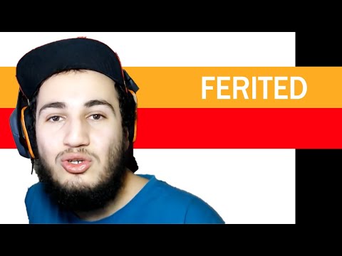 Ferited Kimdir?