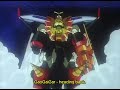 The King Of Braves Last Stand GaoGaiGar Episode 4
