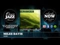 Miles Davis - Down (1951)
