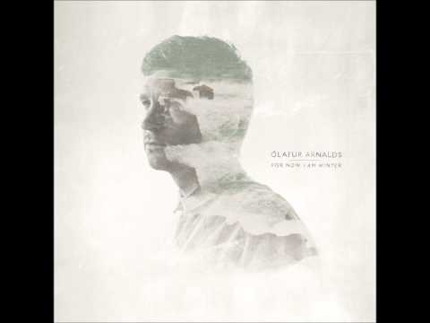 #27 Ólafur Arnalds ft. Arnór Dan - Old Skin