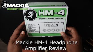 Video thumbnail for Mackie HM-4 Headphone Amplifier Review by MX Deville