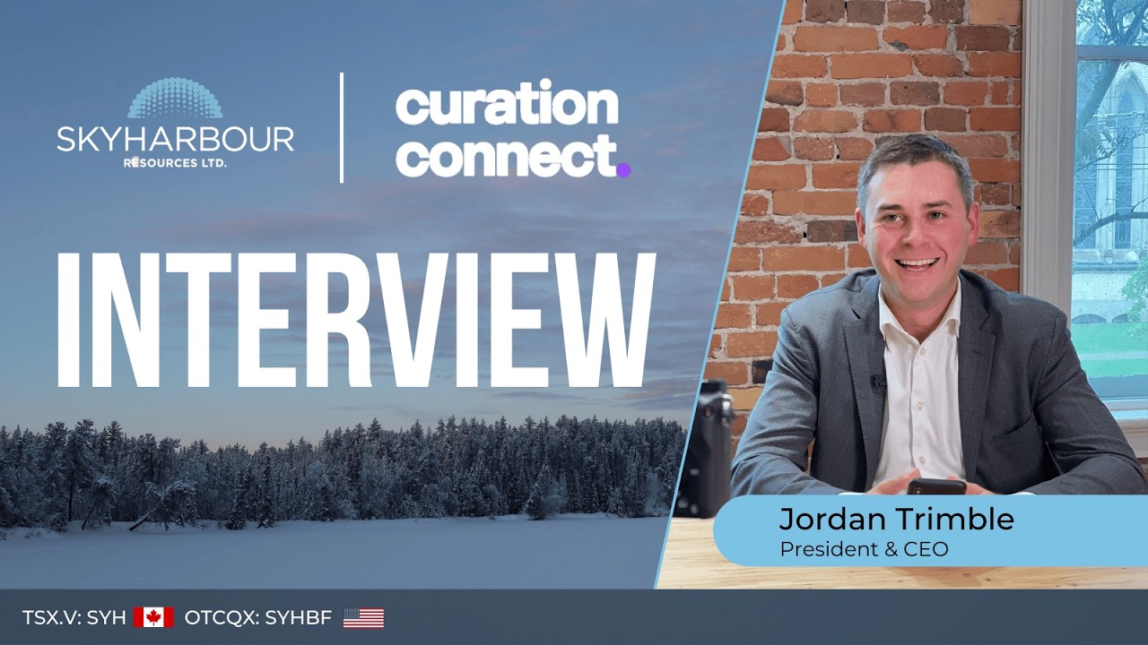 President & CEO Jordan Trimble and VP Exploration Serdar Donmez Provide a Corporate Update with Curation Connect