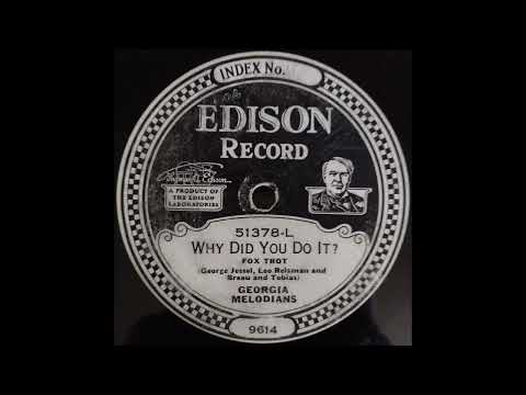 Why Did You Do It - Georgia Melodians