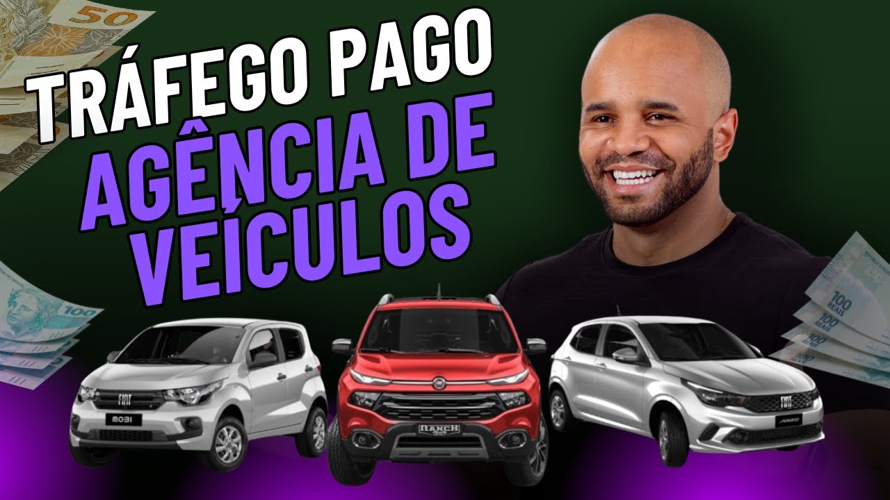 Tráfego Pago para Agências de Veículos - Vendedores de Carros - Lojas de Veículos em Geral 2024