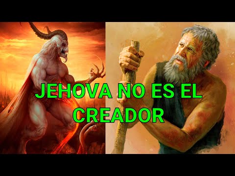 jehova NO ES EL CREADOR | jehova ES UN dios FORMADOR 👂 👂 ESCUCHELO