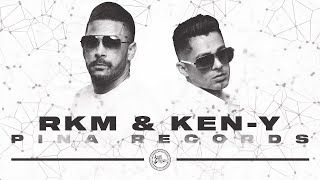 Mix RKM &amp; Ken-Y Clásicos Pina Records