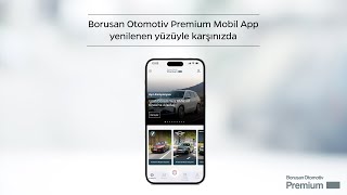 Borusan Otomotiv Premium Mobil App