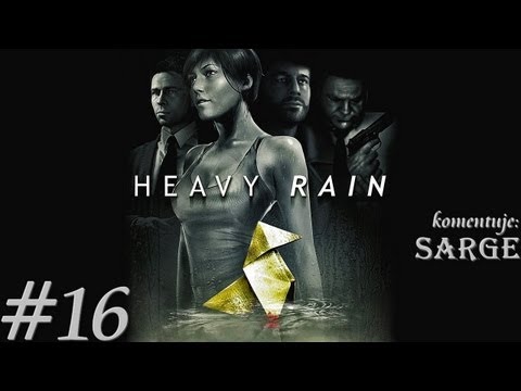 Zagrajmy w Heavy Rain odc. 16 - Poświęcić wszystko dla syna