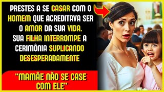 📌 MÃE, NÃO CASE COM ELE! FILHA INTERROMPE CASAMENTO COM REVELAÇÃO CHOCANTE! 😱💔