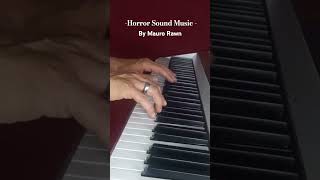 Download lagu Horror Sound Music By Mauro Rawn #piano #reels #horrorstories #composer #paura mp3