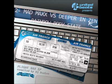 Mad Maxx vs Deeper In Zen - Rainbow Body State
