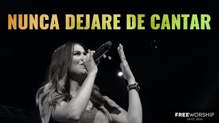 Nunca Dejare de Cantar