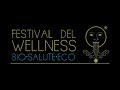 Festival del Wellness's video thumbnail