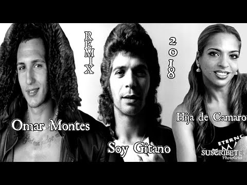 Omar montes y las hijas de camaron "Soy Gitano " remix dj garcia con salero
