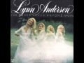 Lynn Anderson -- I've Never Loved Anyone More