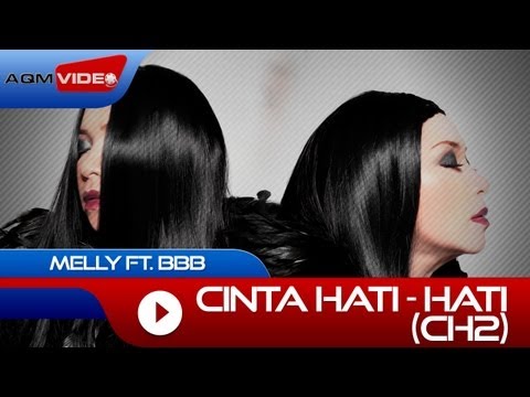 Melly Goeslaw feat. BBB - CH2 (Cinta Hati-Hati) | Official Music Video