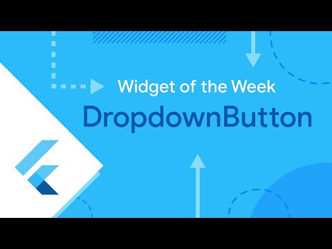 DropdownButton (Widget of the Week)