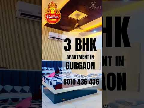 3BHK Apartment in Gurgaon | Navratri Offer | Navraj 37d | Navraj Intratech | Latest Updates
