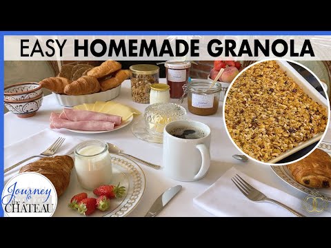 Chateau Bed & Breakfast Preparations, Making Easy Homemade Granola