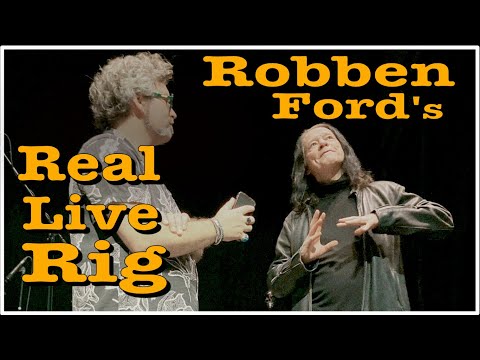 Robben Ford's Real Live Rig and interviewed — Budda Guedes