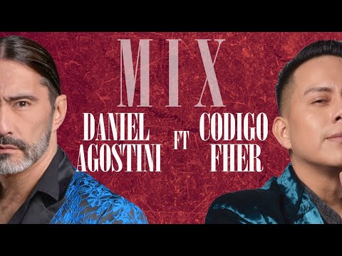 Daniel Agostini Feat Código Fher - Mix Daniel Agostini Video Oficial