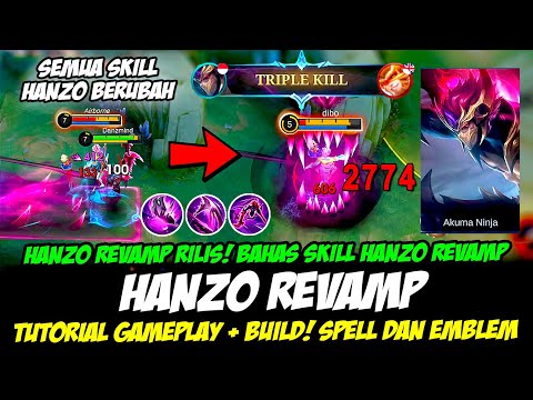 PENJELASAN SKILL & GAMEPLAY HANZO REVAMP❗CARA MAIN HANZO TERBARU❗BUILD HANZO TERSAKIT 2025