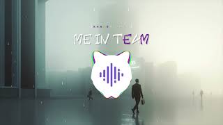 Me in Team Music Video
