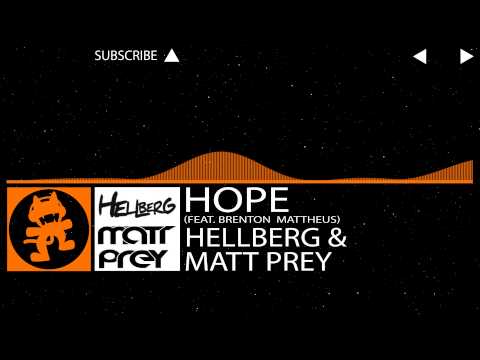 House | Hellberg & Matt Prey - Hope (feat. Brenton Mattheus)