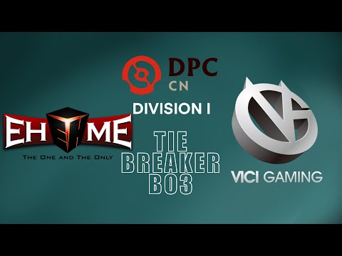 EHOME vs Vici Gaming Dota 2 Highlights - TieBreaker DPC CN Tour3 Division 1 (2022)