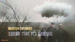 Every Time It's Raining Music Video