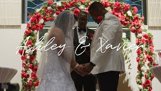 Ashley &amp; XaVier | Wedding Trailer