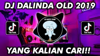 Download lagu DJ DALINDA OLD 2019 REMIX VIRAL TIK TOK TERBARU YANG KALIAN CARI mp3