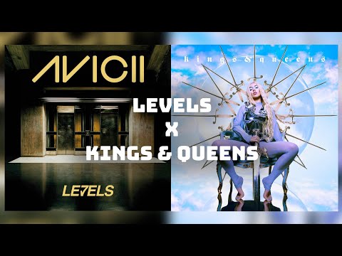 Levels of Kings and Queens - Avicii x Ava Max Mashup
