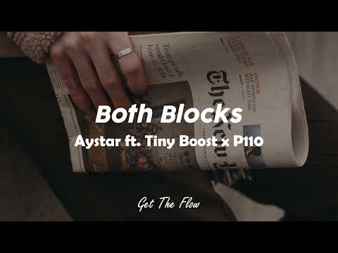 Aystar ft. Tiny Boost - Both Blocks x P110  (slowed & reverb) tiktok version