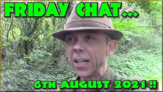 Friday Chat - Enjoying a walk. Giving a nincompoop the slip. There's always a way!