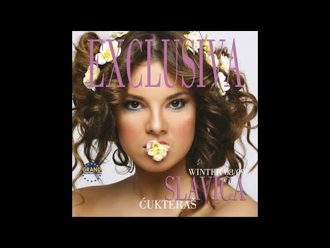 Slavica Ćukteraš - Exclusiva (Official Audio)